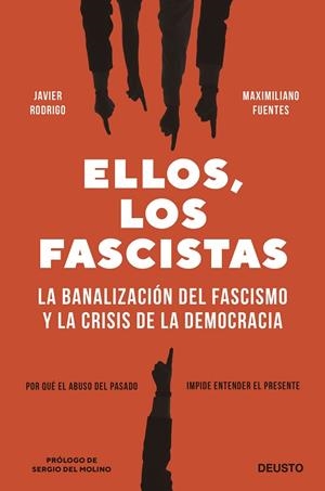 ELLOS, LOS FASCISTAS | 9788423434435 | RODRIGO, JAVIER / FUENTES, MAXIMILIANO | Llibreria La Gralla | Librería online de Granollers