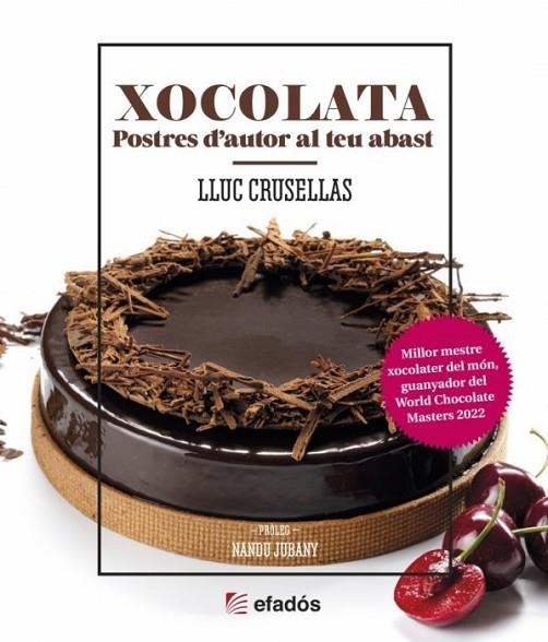 XOCOLATA | 9788419239501 | CRUSELLAS, LLUC | Llibreria La Gralla | Llibreria online de Granollers