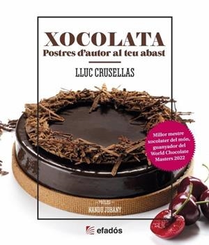 XOCOLATA | 9788419239501 | CRUSELLAS, LLUC | Llibreria La Gralla | Librería online de Granollers