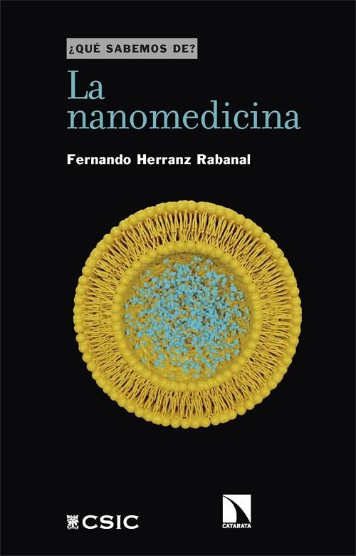 NANOMEDICINA, LA | 9788413525907 | HERRANZ RABANAL, FERNANDO | Llibreria La Gralla | Llibreria online de Granollers