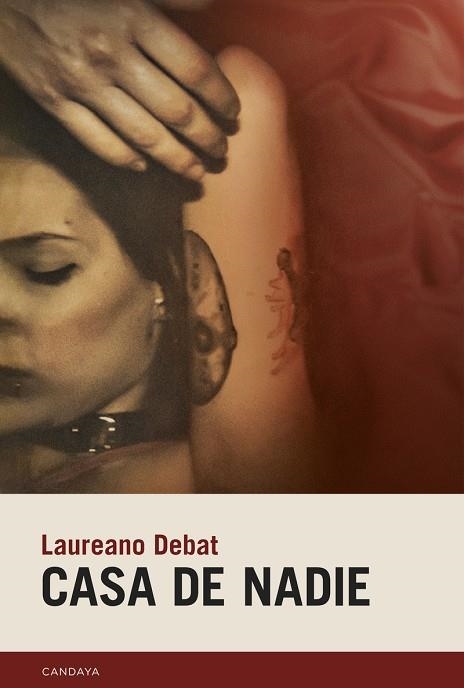 CASA DE NADIE | 9788418504549 | DEBAT, LAUREANO | Llibreria La Gralla | Librería online de Granollers