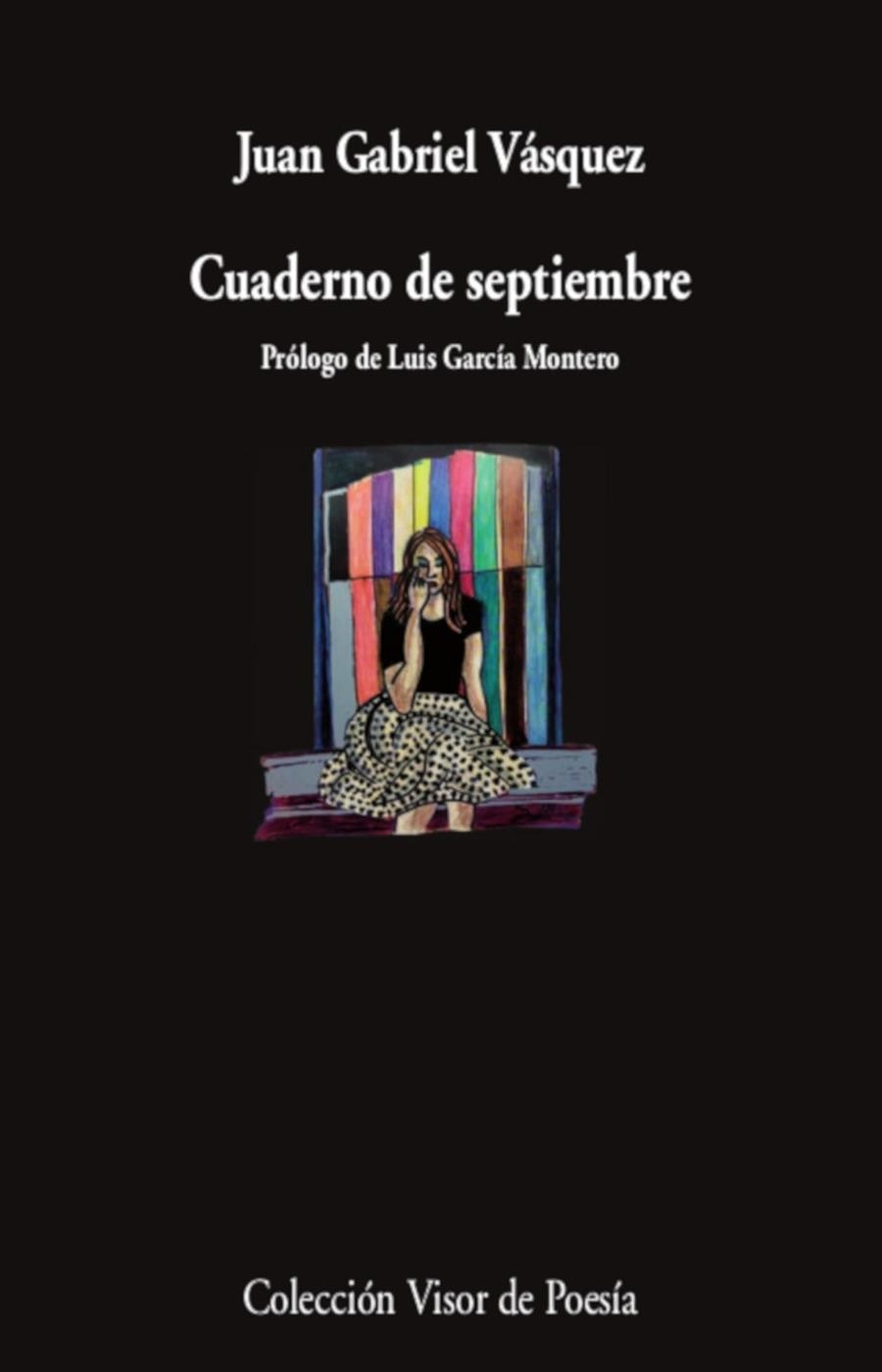 CUADERNO DE SEPTIEMBRE | 9788498954739 | VÁSQUEZ, JUAN GABRIEL | Llibreria La Gralla | Llibreria online de Granollers