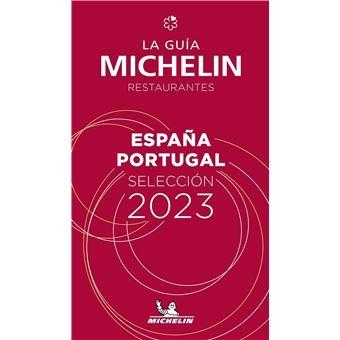GUÍA MICHELIN ESPAÑA PORTUGAL 2023 | 9782067257399 | AA.VV. | Llibreria La Gralla | Librería online de Granollers