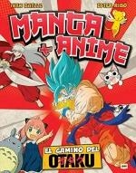 MANGA Y ANIME | 9788418703430 | IVAN BATLLE | Llibreria La Gralla | Librería online de Granollers