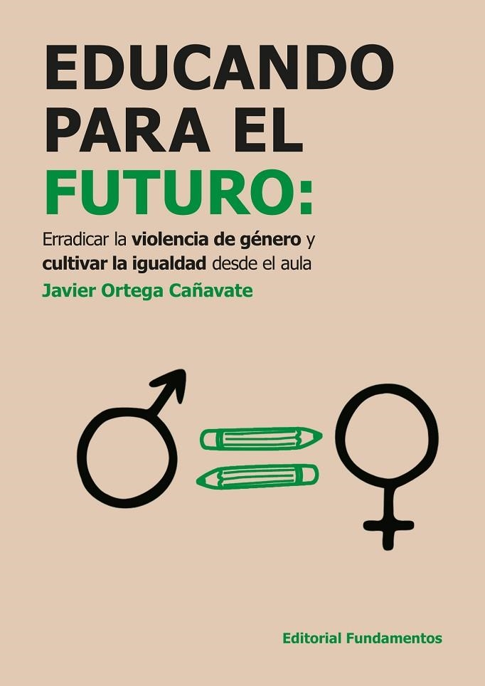 EDUACANDO PARA EL FUTURO | 9788424514273 | ORTEGA CAÑAVATE, JAVIER | Llibreria La Gralla | Llibreria online de Granollers