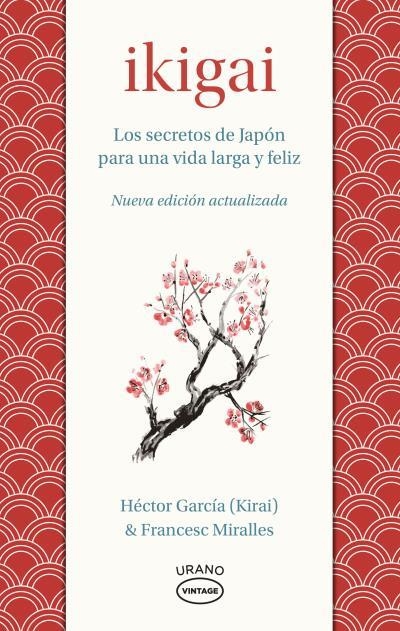 IKIGAI | 9788417694715 | MIRALLES, FRANCESC / GARCÍA, HÉCTOR | Llibreria La Gralla | Llibreria online de Granollers