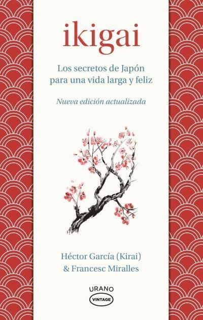 IKIGAI | 9788418714078 | MIRALLES, FRANCESC / GARCÍA, HÉCTOR | Llibreria La Gralla | Llibreria online de Granollers