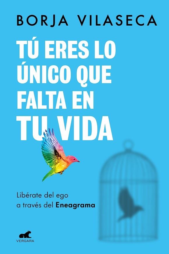 TU ERES LO UNICO QUE FALTA EN TU VIDA | 9788418620706 | VILASECA, BORJA | Llibreria La Gralla | Librería online de Granollers