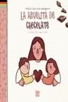 ABUELITA DE CHOCOLATE, LA | 9788418996382 | ARIAS DOMÍNGUEZ, EMILIA LAURA | Llibreria La Gralla | Librería online de Granollers