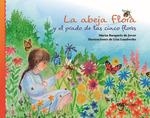 ABEJA FLORA Y EL PRADO DE LAS CINCO FLORES, LA  | 9788412513714 | BUSQUETS DE JOVER, MARTA | Llibreria La Gralla | Llibreria online de Granollers