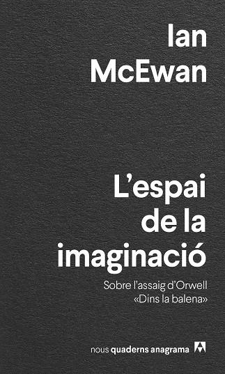 ESPAI DE LA IMAGINACIÓ, L' | 9788433945693 | MCEWAN, IAN | Llibreria La Gralla | Llibreria online de Granollers