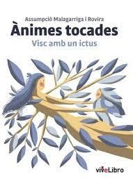 ANIMES TOCADES (BILINGÜE CATALÀ/ CASTELLÀ) | 9788409385812 | MALAGARRIGA I ROVIRA, ASSUMPCIÓ / MALAGARRIGA I ROVIRA, ASSUMPCIÓ | Llibreria La Gralla | Llibreria online de Granollers