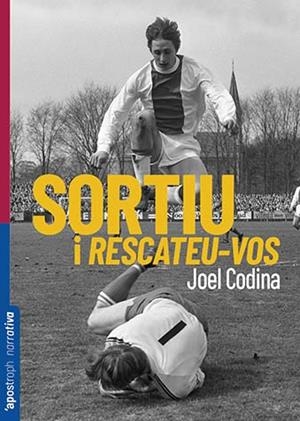 SORTIU I RESCATEU-VOS | 9788412490572 | CODINA VALLS, JOEL | Llibreria La Gralla | Librería online de Granollers