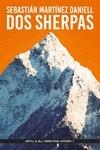 DOS SHERPAS | 9788412395969 | MARTÍNEZ DANIELL, SEBASTIÁN | Llibreria La Gralla | Librería online de Granollers