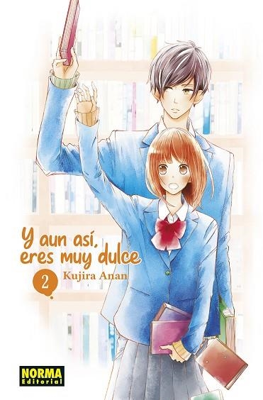 Y AUN ASI, ERES MUY DULCE 02 | 9788467958010 | ANAN, KUJIRA | Llibreria La Gralla | Librería online de Granollers