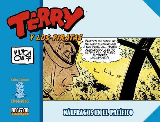 TERRY Y LOS PIRATAS 1944-1945 | 9788419380623 | CANIFF, MILTON | Llibreria La Gralla | Llibreria online de Granollers