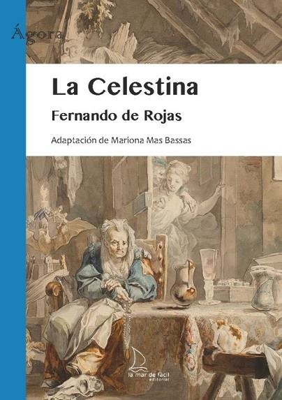 CELESTINA, LA | 9788418378652 | DE ROJAS, FERNANDO | Llibreria La Gralla | Librería online de Granollers