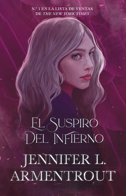 SUSPIRO DEL INFIERNO, EL | 9788419271693 | ARMENTROUT, JENNIFER L. | Llibreria La Gralla | Llibreria online de Granollers