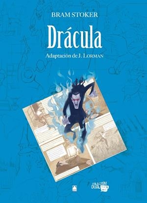 DRÁCULA -BRAM STOKER-COLECCIÓN DUAL 002.  | 9788430769506 | FORTUNY GINÉ, JOAN BAPTISTA / MARTÍ RAÜLL, SALVADOR | Llibreria La Gralla | Librería online de Granollers