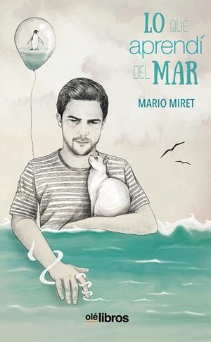 LO QUE APRENDÍ DEL MAR | 9788418759260 | MIRET LUCIO, MARIO | Llibreria La Gralla | Librería online de Granollers
