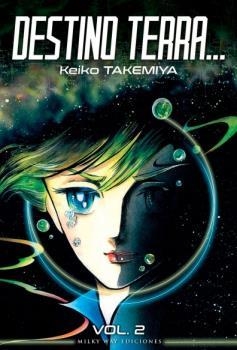 DESTINO TERRA... 2 | 9788419195258 | TAKEMIYA, KEIKO | Llibreria La Gralla | Librería online de Granollers