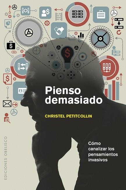 PIENSO DEMASIADO | 9788491111665 | PETITCOLLIN, CHRISTEL | Llibreria La Gralla | Llibreria online de Granollers