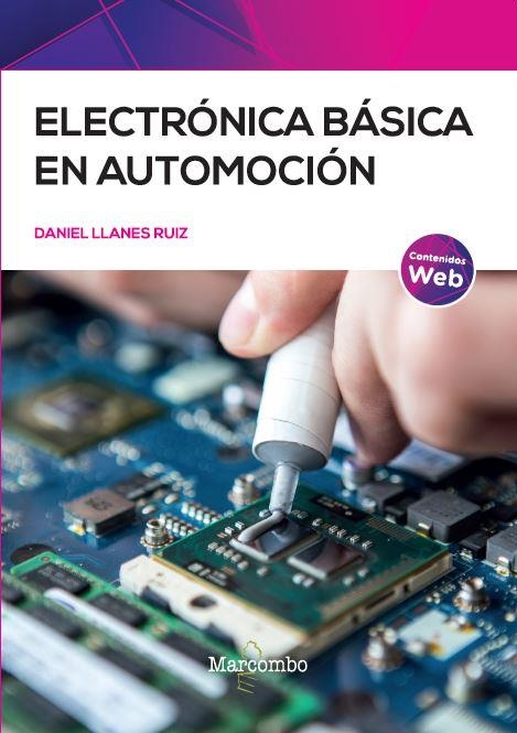 ELECTRÓNICA BÁSICA EN AUTOMOCIÓN | 9788426734860 | LLANES RUIZ, DANIEL | Llibreria La Gralla | Llibreria online de Granollers