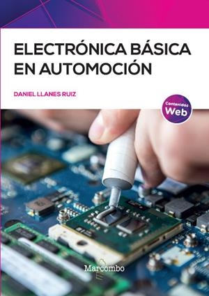 ELECTRÓNICA BÁSICA EN AUTOMOCIÓN | 9788426734860 | LLANES RUIZ, DANIEL | Llibreria La Gralla | Llibreria online de Granollers