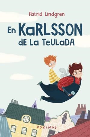 EN KARLSSON DE LA TEULADA | 9788419475077 | LINDGREN, ASTRID | Llibreria La Gralla | Librería online de Granollers