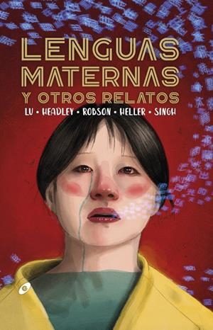 LENGUAS MATERNAS Y OTROS RELATOS | 9788417507787 | VVAA | Llibreria La Gralla | Librería online de Granollers