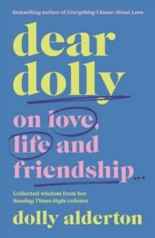DEAR DOLLY: ON LOVE LIFE AND FRIENDSHIP | 9780241623640 | ALDERTON, DOLLY | Llibreria La Gralla | Librería online de Granollers