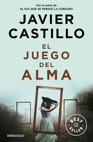 JUEGO DEL ALMA, EL (BOLSILLO) | 9788466359184 | CASTILLO, JAVIER | Llibreria La Gralla | Librería online de Granollers