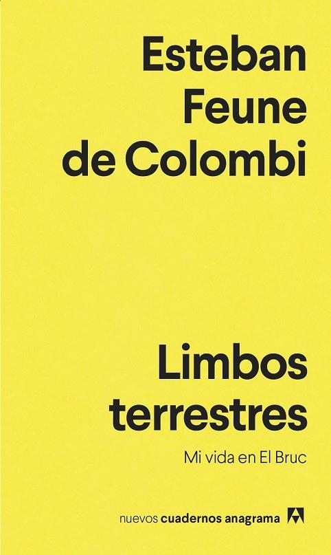 LIMBOS TERRESTRES | 9788433901651 | FEUNE DE COLOMBI, ESTEBAN | Llibreria La Gralla | Llibreria online de Granollers