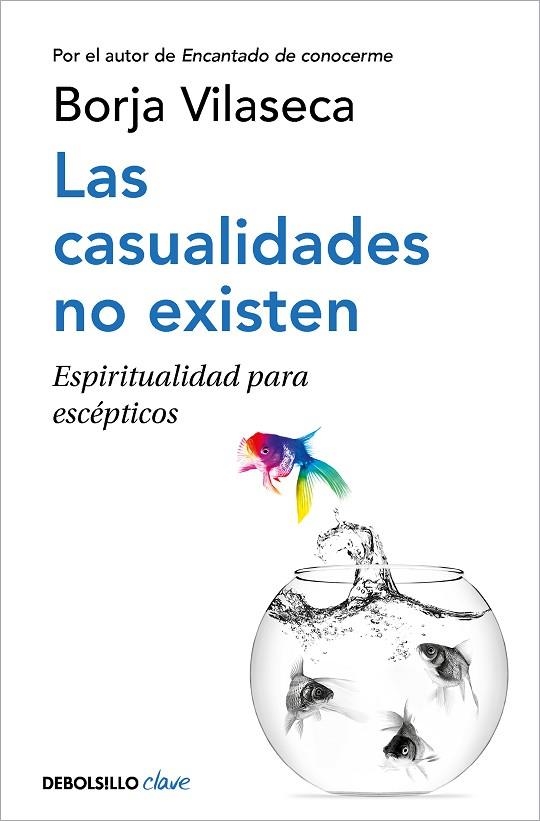 CASUALIDADES NO EXISTEN, LAS (BOLSILLO) | 9788466362450 | VILASECA, BORJA | Llibreria La Gralla | Llibreria online de Granollers