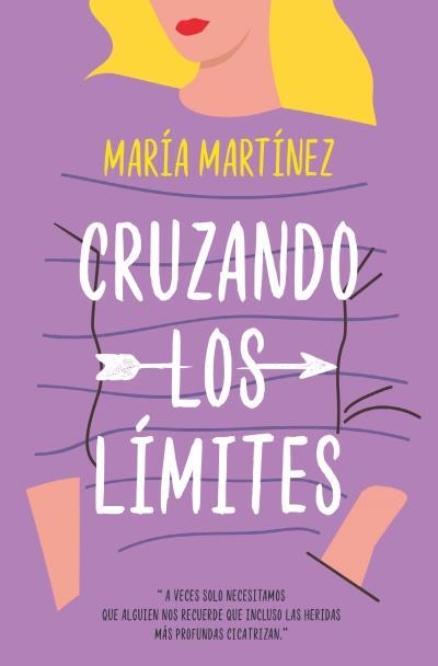 CRUZANDO LOS LÍMITES (BOLSILLO) | 9788416622962 | MARTÍNEZ, MARÍA | Llibreria La Gralla | Llibreria online de Granollers