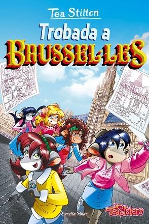 TROBADA A BRUSSEL·LES | 9788413894461 | STILTON, TEA | Llibreria La Gralla | Librería online de Granollers