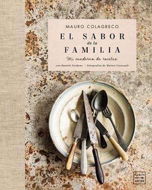 SABOR DE LA FAMILIA, EL | 9788408261216 | COLAGRECO, MAURO | Llibreria La Gralla | Llibreria online de Granollers