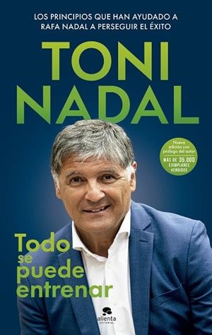 TODO SE PUEDE ENTRENAR | 9788413442105 | NADAL HOMAR, TONI | Llibreria La Gralla | Librería online de Granollers