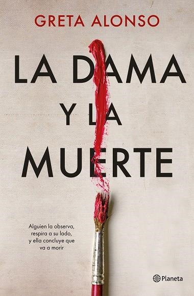 DAMA Y LA MUERTE, LA | 9788408266815 | ALONSO, GRETA | Llibreria La Gralla | Llibreria online de Granollers