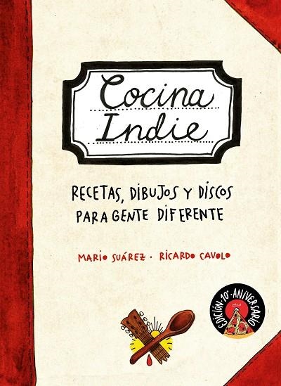 COCINA INDIE | 9788419466204 | SUÁREZ, MARIO / CAVOLO, RICARDO | Llibreria La Gralla | Llibreria online de Granollers
