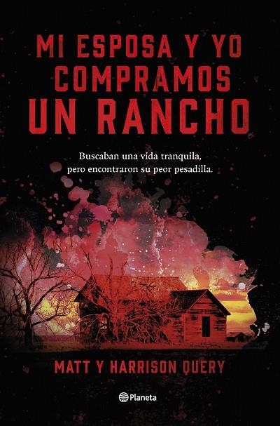 MI ESPOSA Y YO COMPRAMOS UN RANCHO | 9788408267515 | QUERY, MATT / QUERY, HARRISON | Llibreria La Gralla | Llibreria online de Granollers