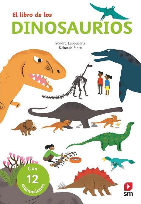 LOS DINOSAURIOS | 9788491820451 | LABOUCARIE, SANDRA | Llibreria La Gralla | Librería online de Granollers