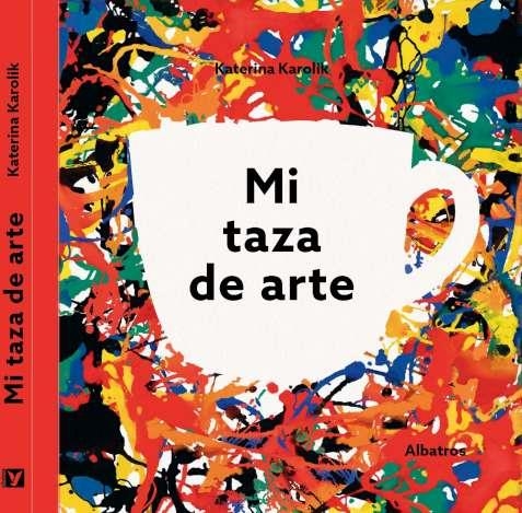 MI TAZA DE ARTE | 9788000066448 | KAROLIK KATERINA | Llibreria La Gralla | Llibreria online de Granollers