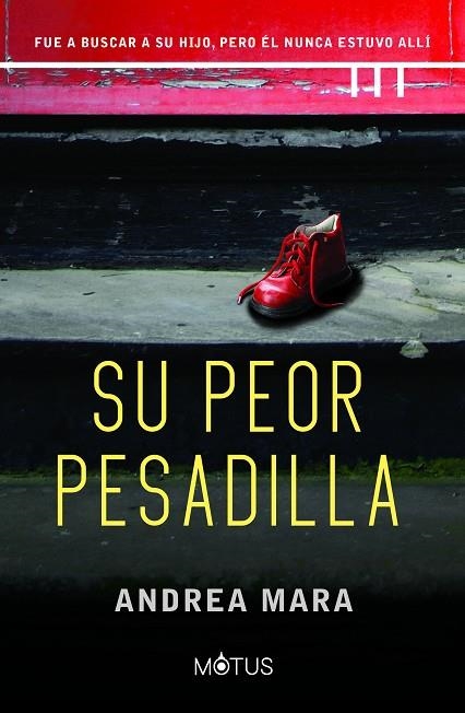 SU PEOR PESADILLA | 9788418711763 | MARA, ANDREA | Llibreria La Gralla | Librería online de Granollers