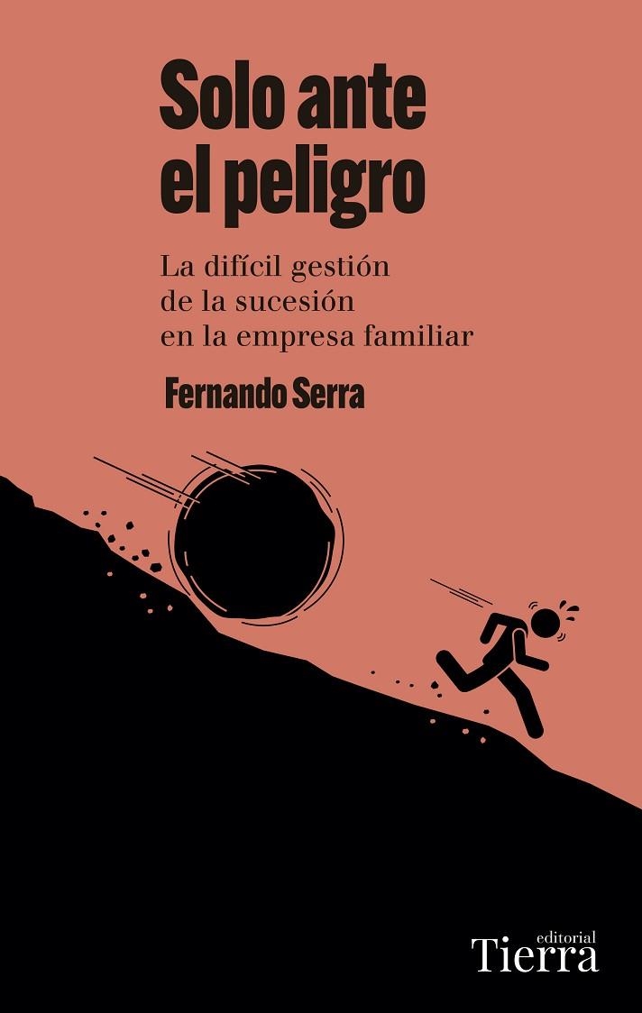 SOLO ANTE EL PELIGRO | 9788418927966 | SERRA, FERNANDO | Llibreria La Gralla | Llibreria online de Granollers