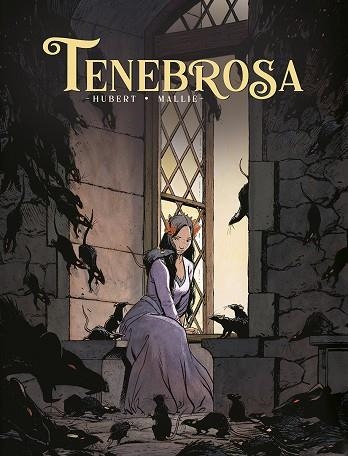 TENEBROSA. EDICIÓN INTEGRAL | 9788467960235 | HUBERT Y MALLIE, VINCENT | Llibreria La Gralla | Llibreria online de Granollers