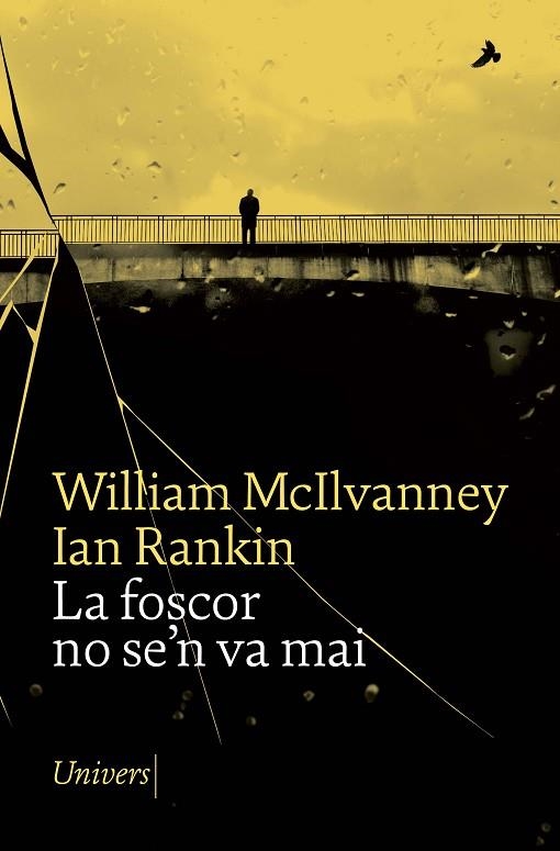FOSCOR NO SE'N VA MAI, LA | 9788418887253 | MCILVANNEY, WILLIAM | Llibreria La Gralla | Librería online de Granollers