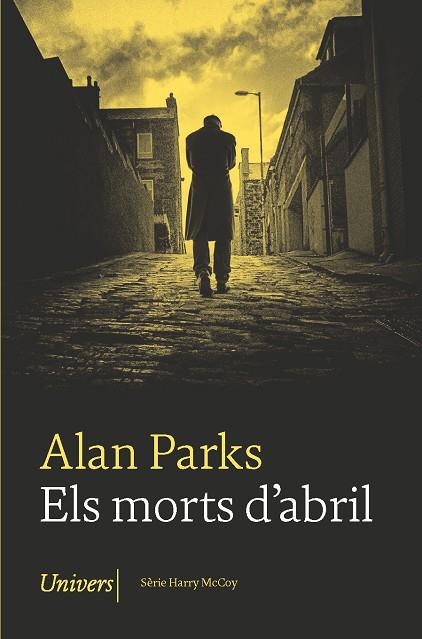  MORTS D'ABRIL, ELS  | 9788418375712 | PARKS, ALAN | Llibreria La Gralla | Llibreria online de Granollers