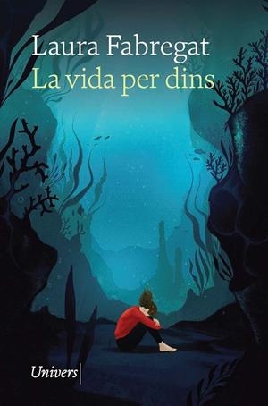 VIDA PER DINS, LA | 9788418887444 | FABREGA, LAURA | Llibreria La Gralla | Librería online de Granollers