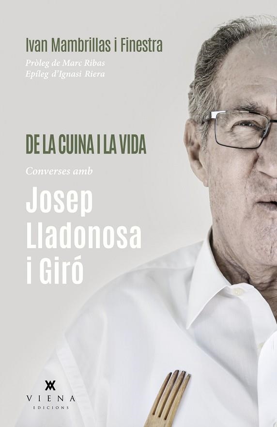 DE LA CUINA I LA VIDA | 9788418908903 | MAMBRILLAS FINESTRA, IVAN | Llibreria La Gralla | Librería online de Granollers